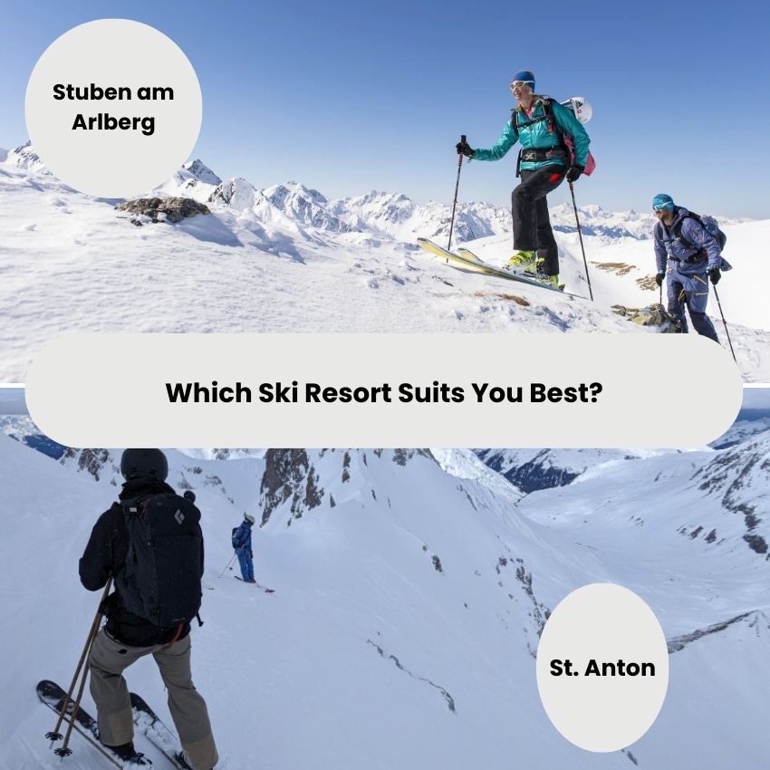 Stuben am Arlberg vs St. Anton: Which Ski Resort Suits You Best?